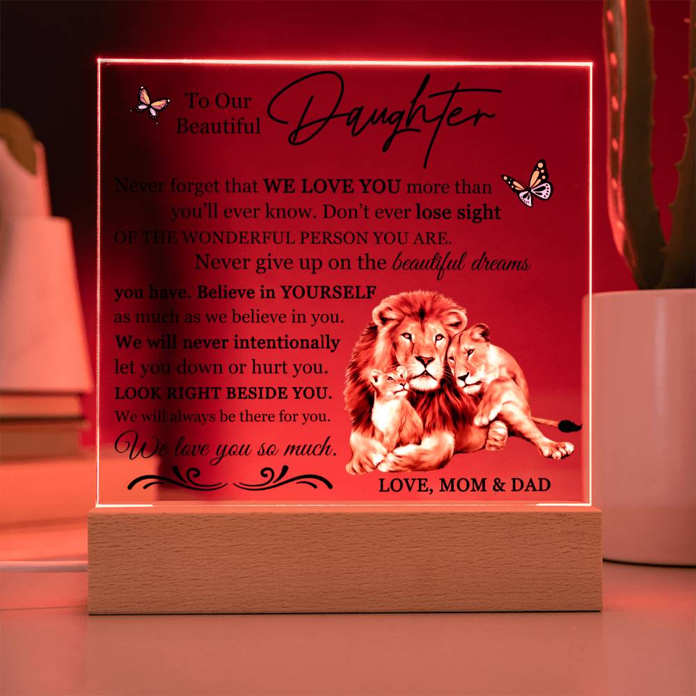 Gift For Daughter From Mom and Dad "Never Forget That We Love You" Acrylic Plaque