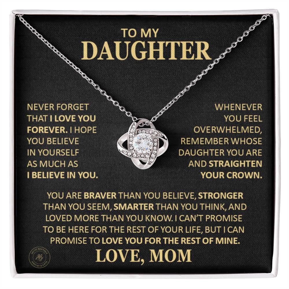 Gift for Daughter From Mom "Never Forget That I Love You" Necklace