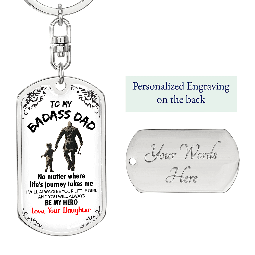 Gift For Dad From Daughter "Always Be Your Little Girl" Keychain