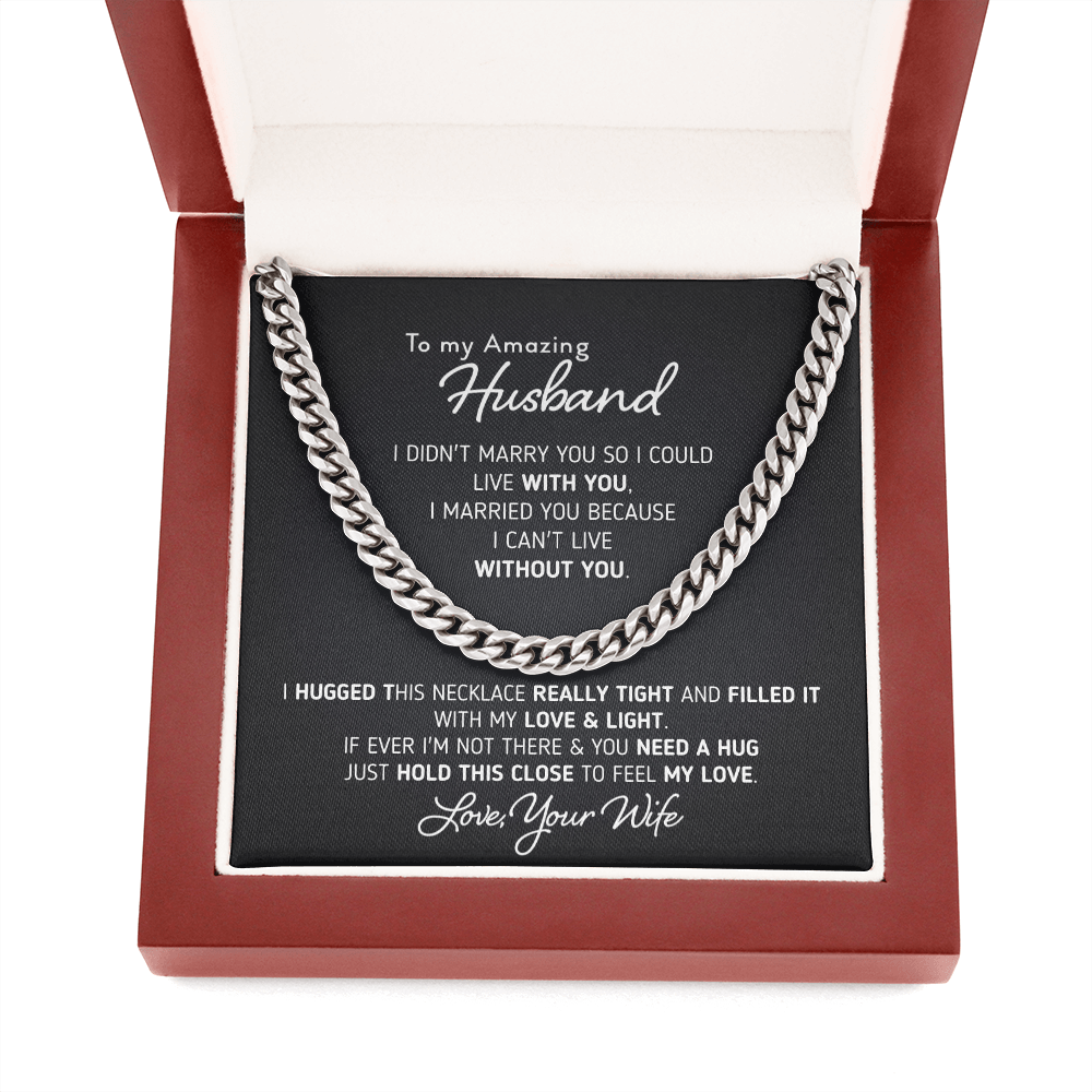 Gift for Husband "I Can't Live Without You" Necklace