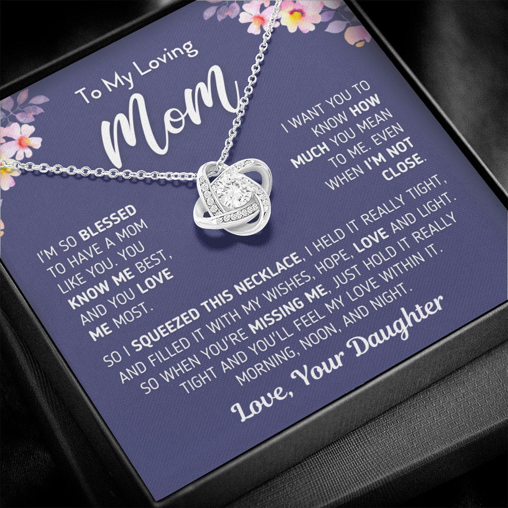 Gift For Mom From Daughter "You Love Me Most" Necklace