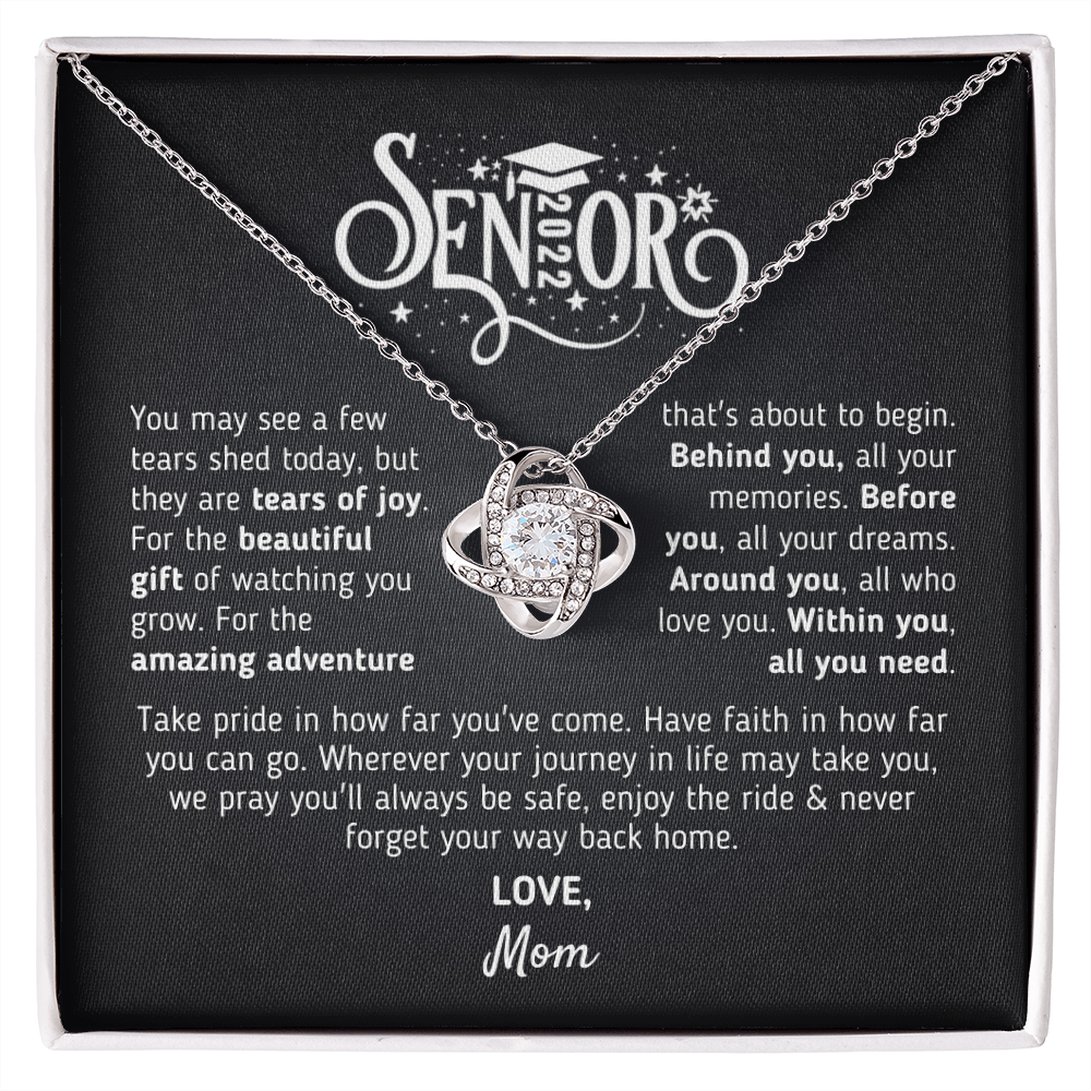 Graduation Gift For Daughter - Senior 2022 "Tears Of Joy" Love Mom Necklace