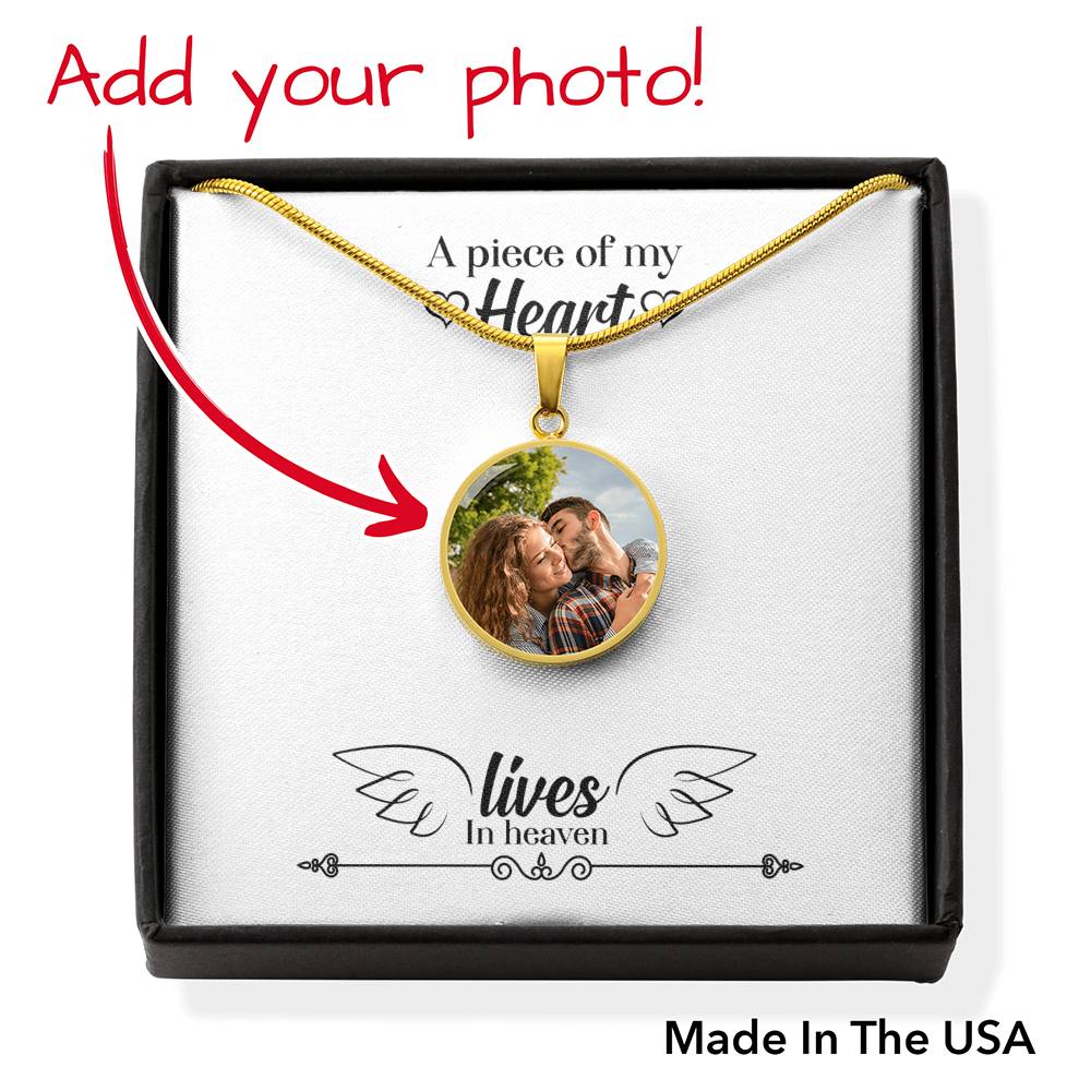 "A Piece Of My Heart Lives In Heaven" - Personalized Necklace